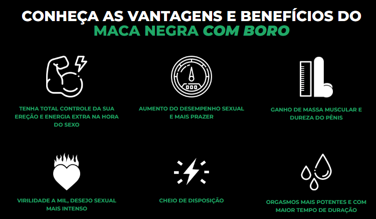 Conheça as vantagens da Maca Negra com Boro: total controle da ereção, aumento e desempenho sexual, ganho de massa muscular e desejo sexual, mais energia e disposição, orgasmos mais potentes. Clique  na imagem e adquira o seu..